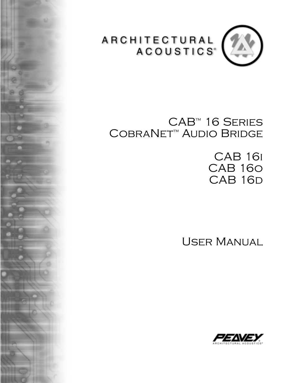 Peavey COBRANET AUDIO BRIDGE CAB 16D User Manual | 41 pages