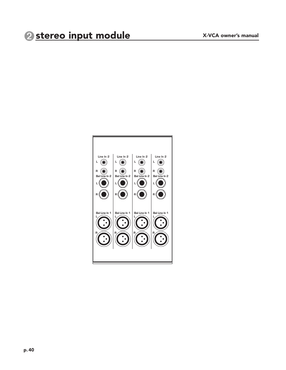 Stereo input module, X-vca owner’s manual, P. 40 | Peavey X-VCA User Manual | Page 40 / 142