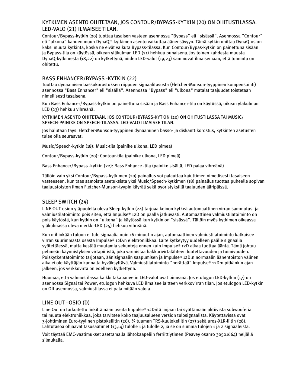 Bass enhancer/bypass -kytkin (22), Sleep switch (24), Line out –osio (d) | Peavey IMPULSE 12 D User Manual | Page 100 / 148