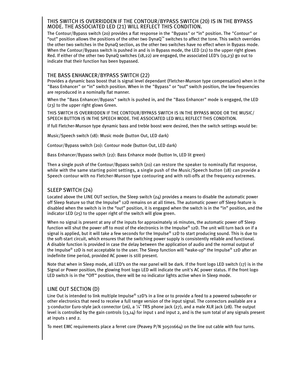 The bass enhancer/bypass switch (22), Sleep switch (24) | Peavey IMPULSE 12 D User Manual | Page 25 / 148