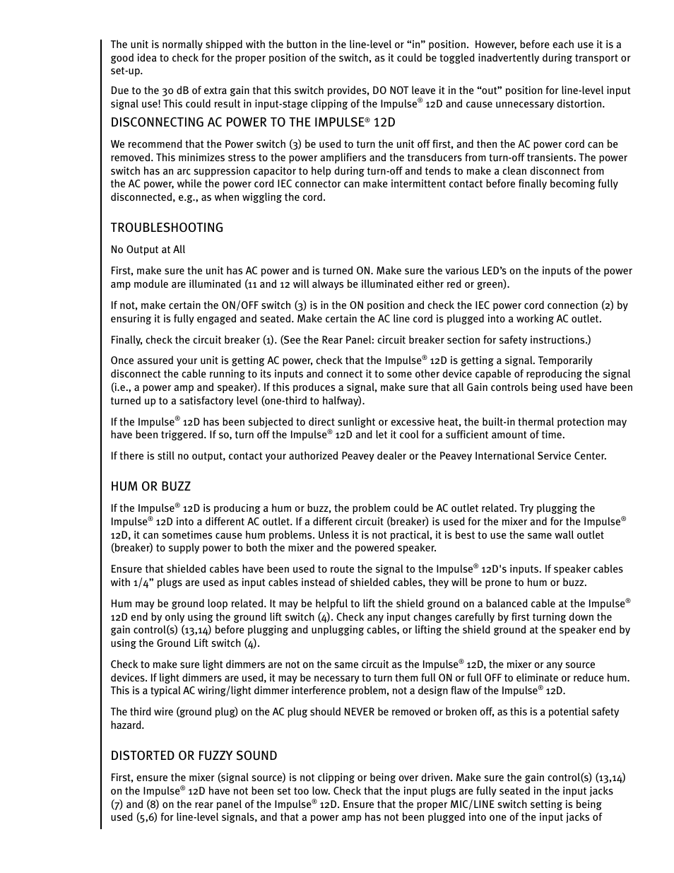 Disconnecting ac power to the impulse, Troubleshooting, Hum or buzz | Distorted or fuzzy sound | Peavey IMPULSE 12 D User Manual | Page 29 / 148