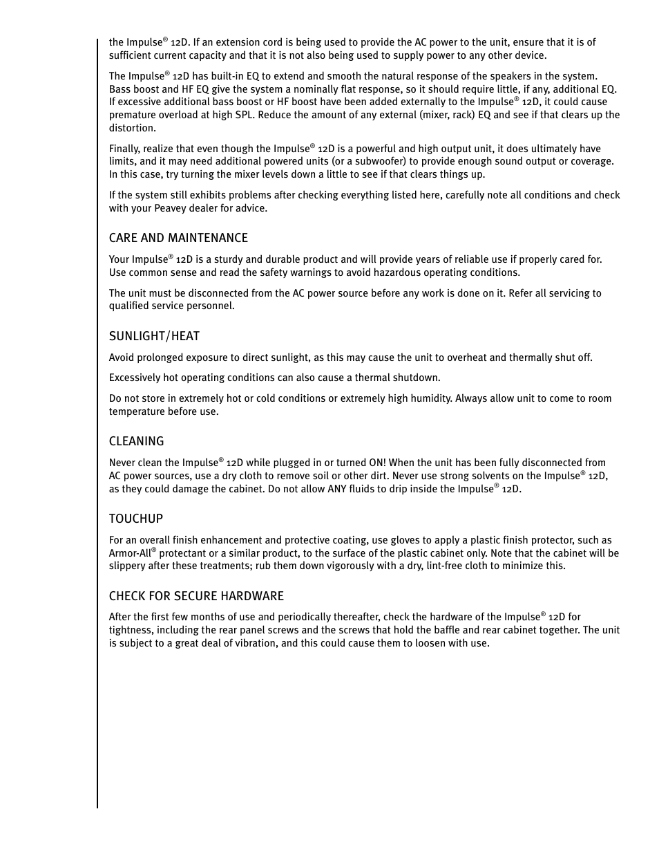 Care and maintenance, Sunlight/heat, Cleaning | Touchup, Check for secure hardware | Peavey IMPULSE 12 D User Manual | Page 30 / 148