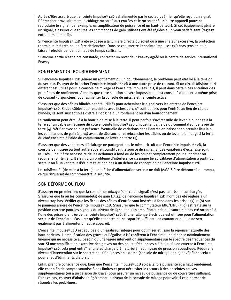 Ronflement ou bourdonnement, Son déformé ou flou | Peavey IMPULSE 12 D User Manual | Page 56 / 148