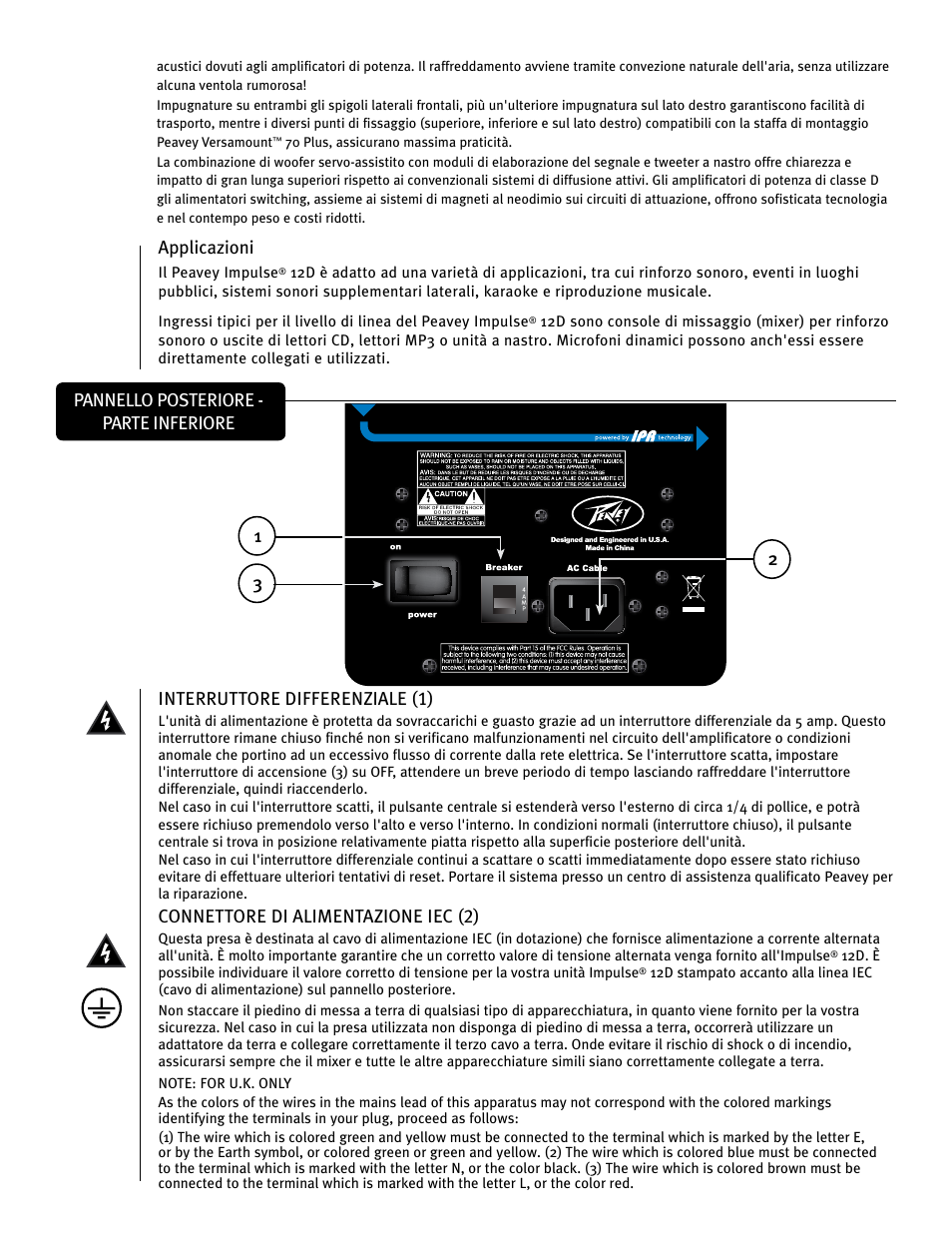 Interruttore differenziale (1), Connettore di alimentazione iec (2), Applicazioni | Pannello posteriore - parte inferiore | Peavey IMPULSE 12 D User Manual | Page 73 / 148