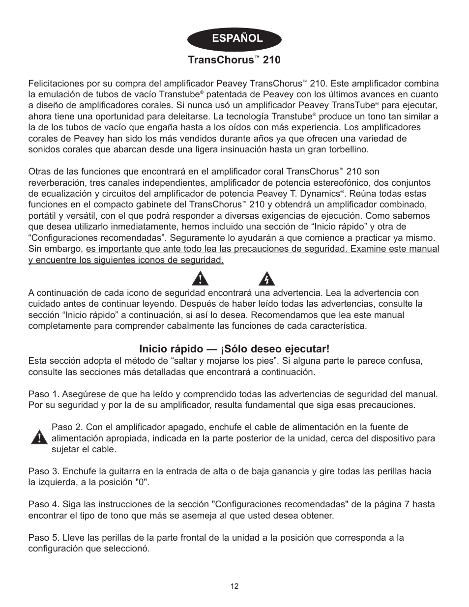 Transchorus, Inicio r‡pido ñ ás—lo deseo ejecutar, Espa„ol | Peavey TransChorus 210 User Manual | Page 12 / 32