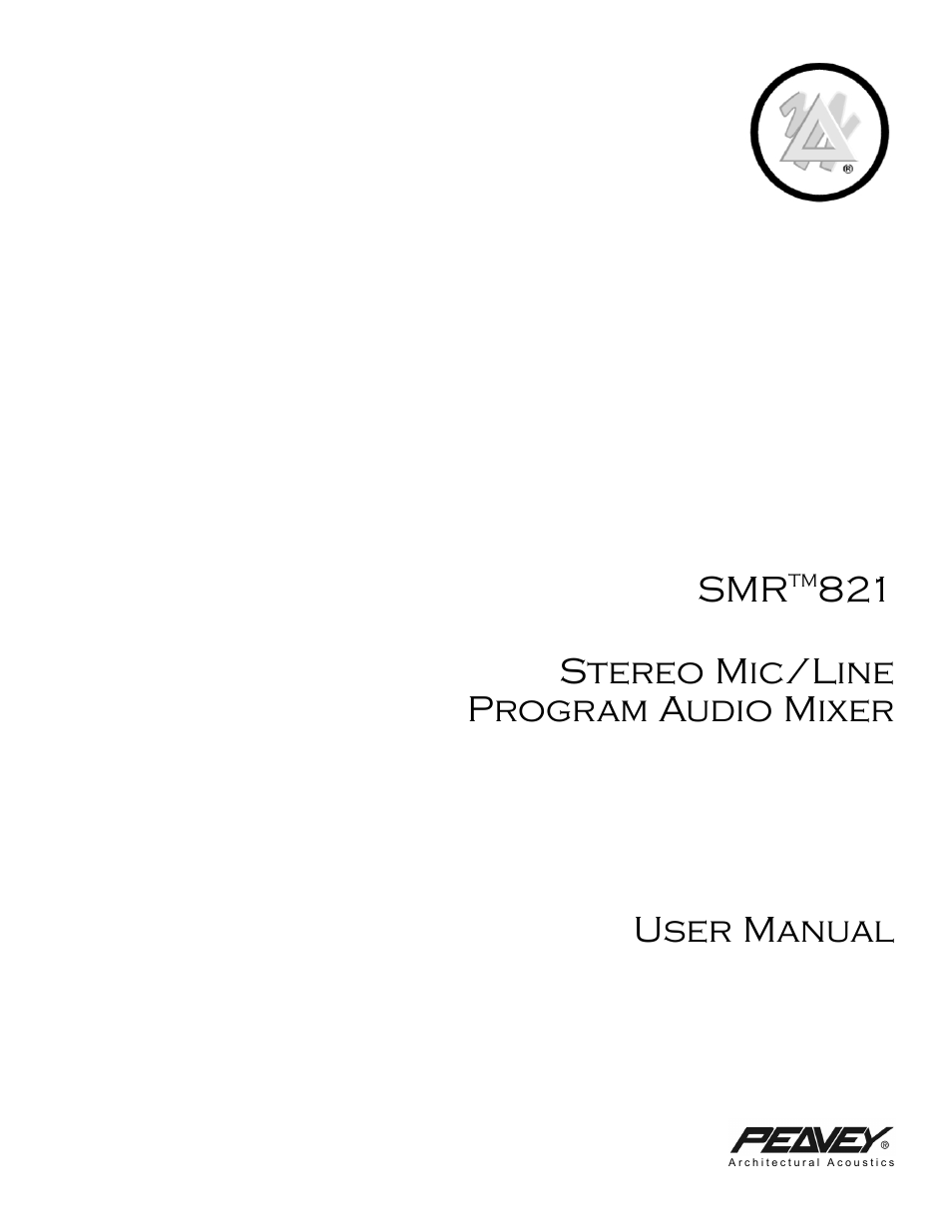 Peavey SMR 821 User Manual | 32 pages