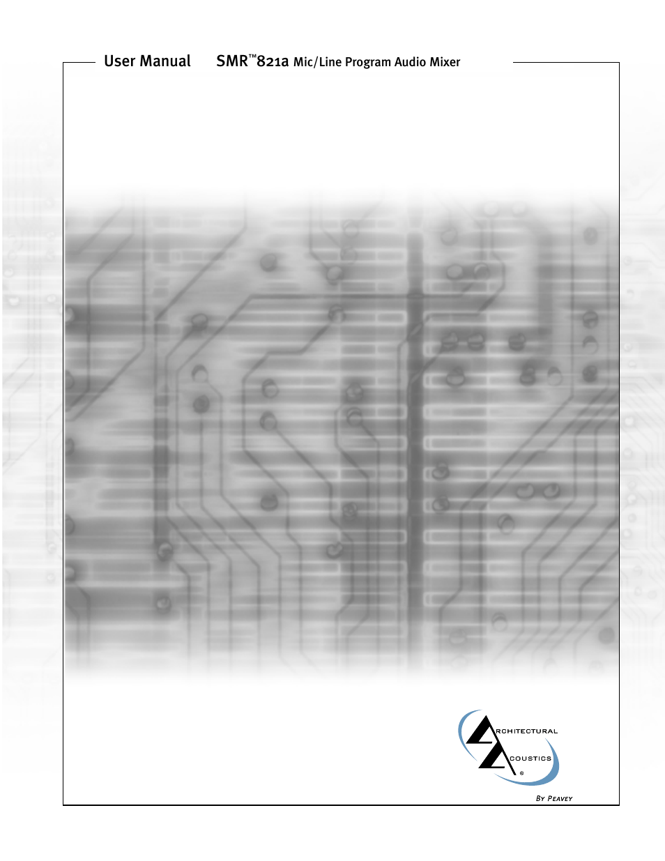 Peavey SMRTM 821a User Manual | 52 pages