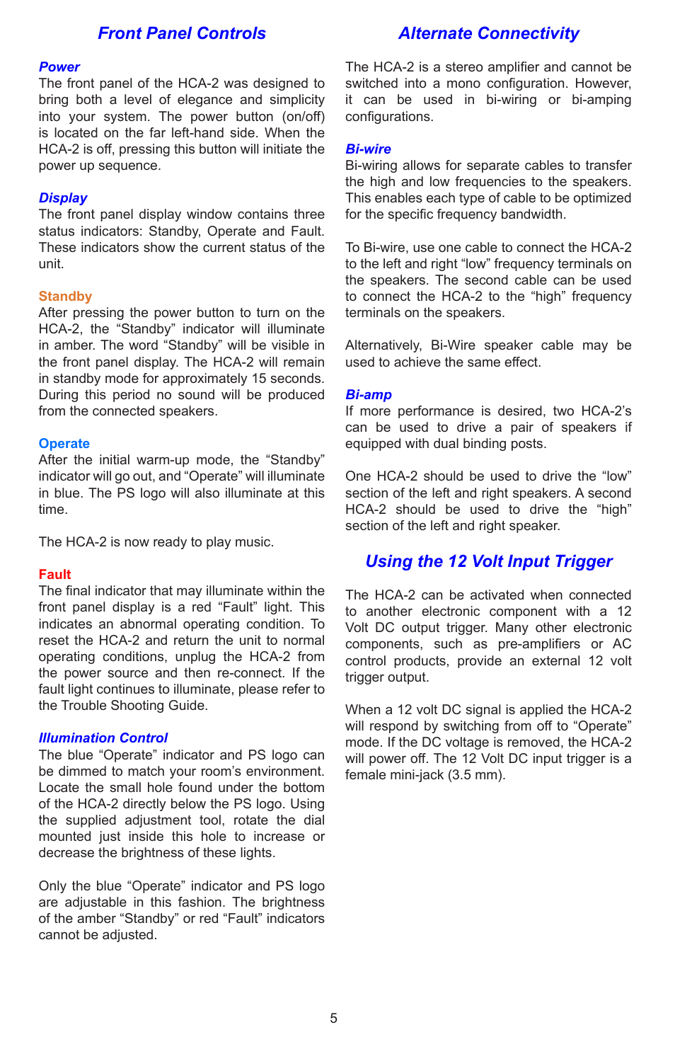 Front panel controls, Alternate connectivity, Using the 12 volt input trigger | PS Audio HCA-2 User Manual | Page 5 / 8
