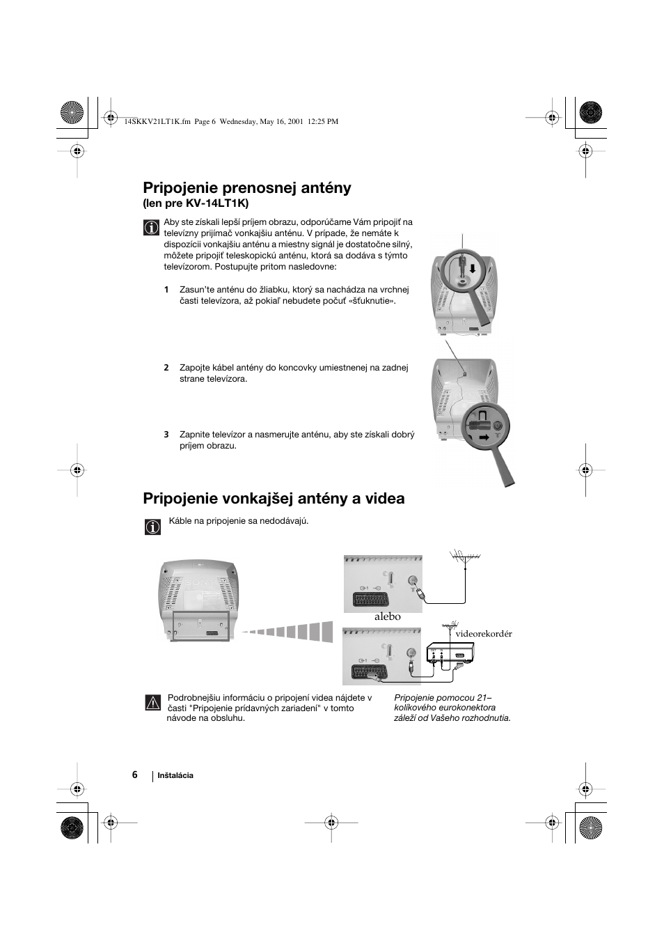 Pripojenie prenosnej antény, Pripojenie vonkajšej antény a videa | Sony KV-21LT1K User Manual | Page 114 / 128