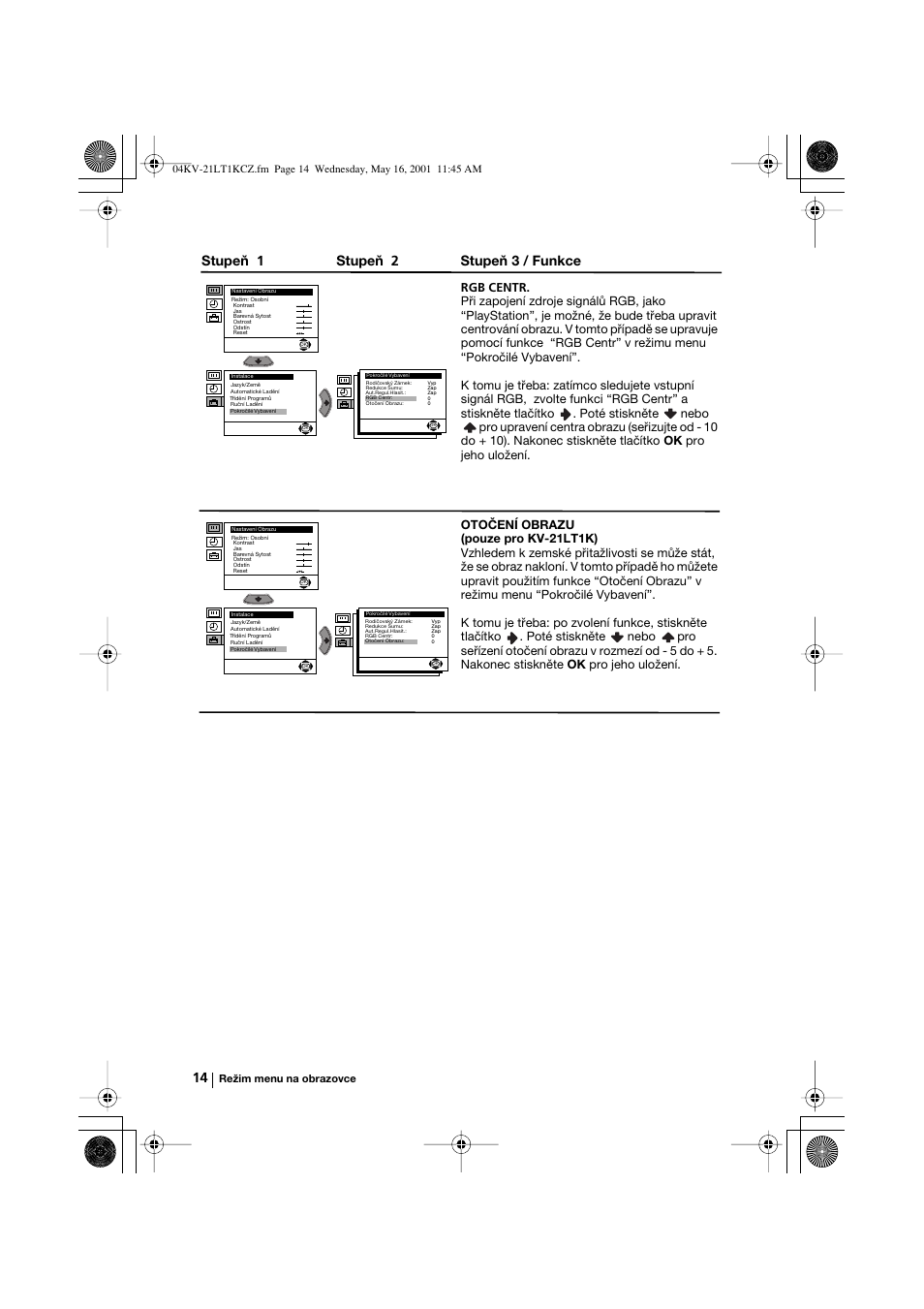 Stupeň 1 stupeň 2 stupeň 3 / funkce | Sony KV-21LT1K User Manual | Page 32 / 128