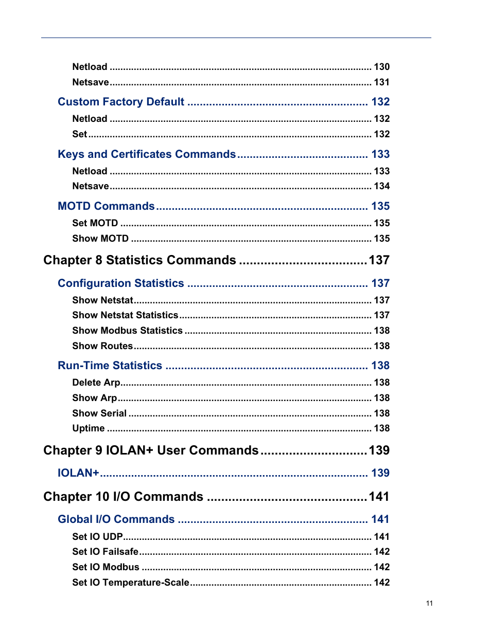 Chapter 8 statistics commands, Chapter 9 iolan+ user commands, Chapter 10 i/o commands | Perle Systems IOLAN SDS User Manual | Page 11 / 162