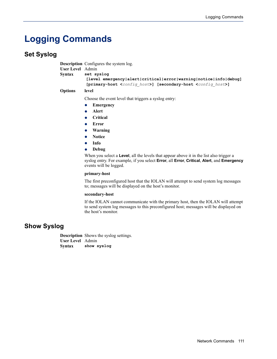 Logging commands, Set syslog, Show syslog | Set syslog show syslog | Perle Systems IOLAN SDS User Manual | Page 111 / 162