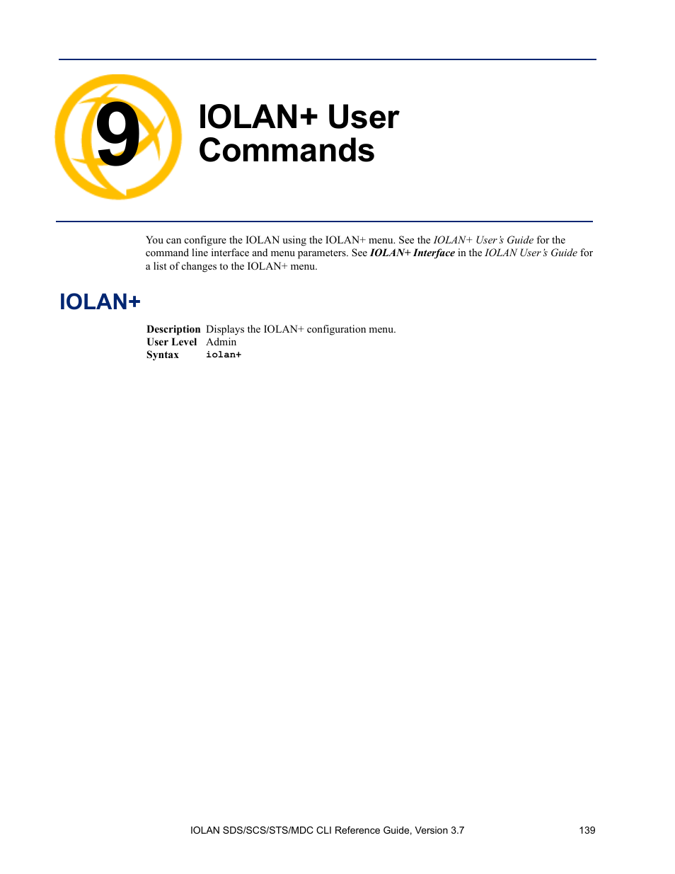 Iolan+ user commands, Iolan, Chapter 9 iolan+ user commands | Perle Systems IOLAN SDS User Manual | Page 139 / 162