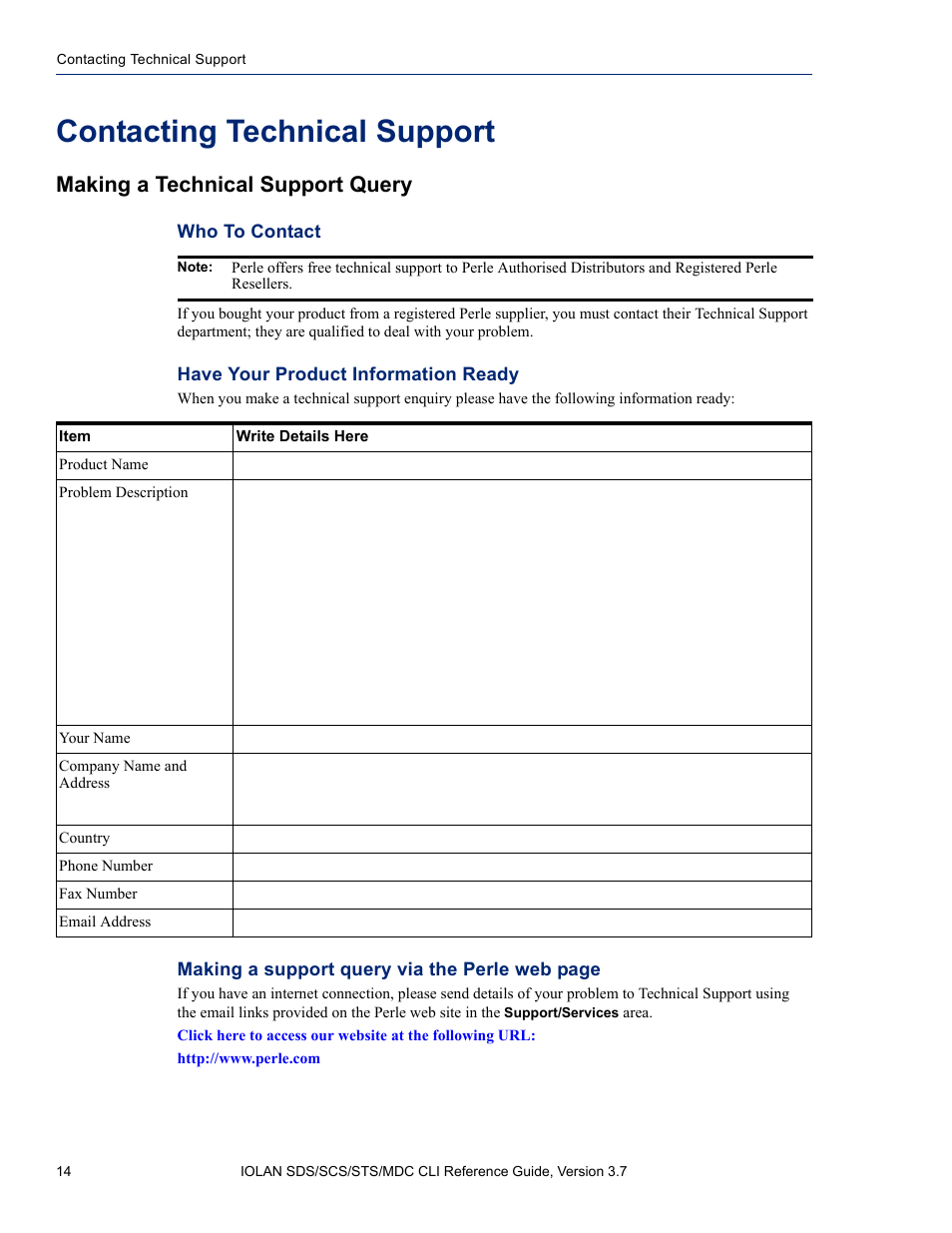 Contacting technical support, Making a technical support query | Perle Systems IOLAN SDS User Manual | Page 14 / 162