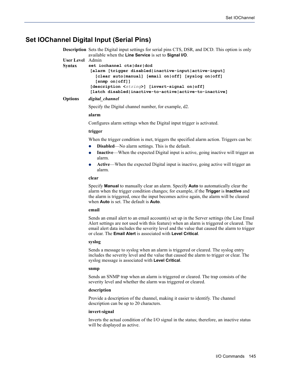 Set iochannel digital input (serial pins), Ts or dtr). see set iochannel digital, Input (serial pins) | Perle Systems IOLAN SDS User Manual | Page 145 / 162
