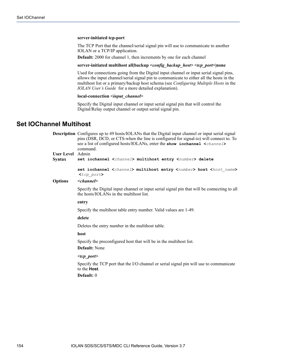 Set iochannel multihost | Perle Systems IOLAN SDS User Manual | Page 154 / 162