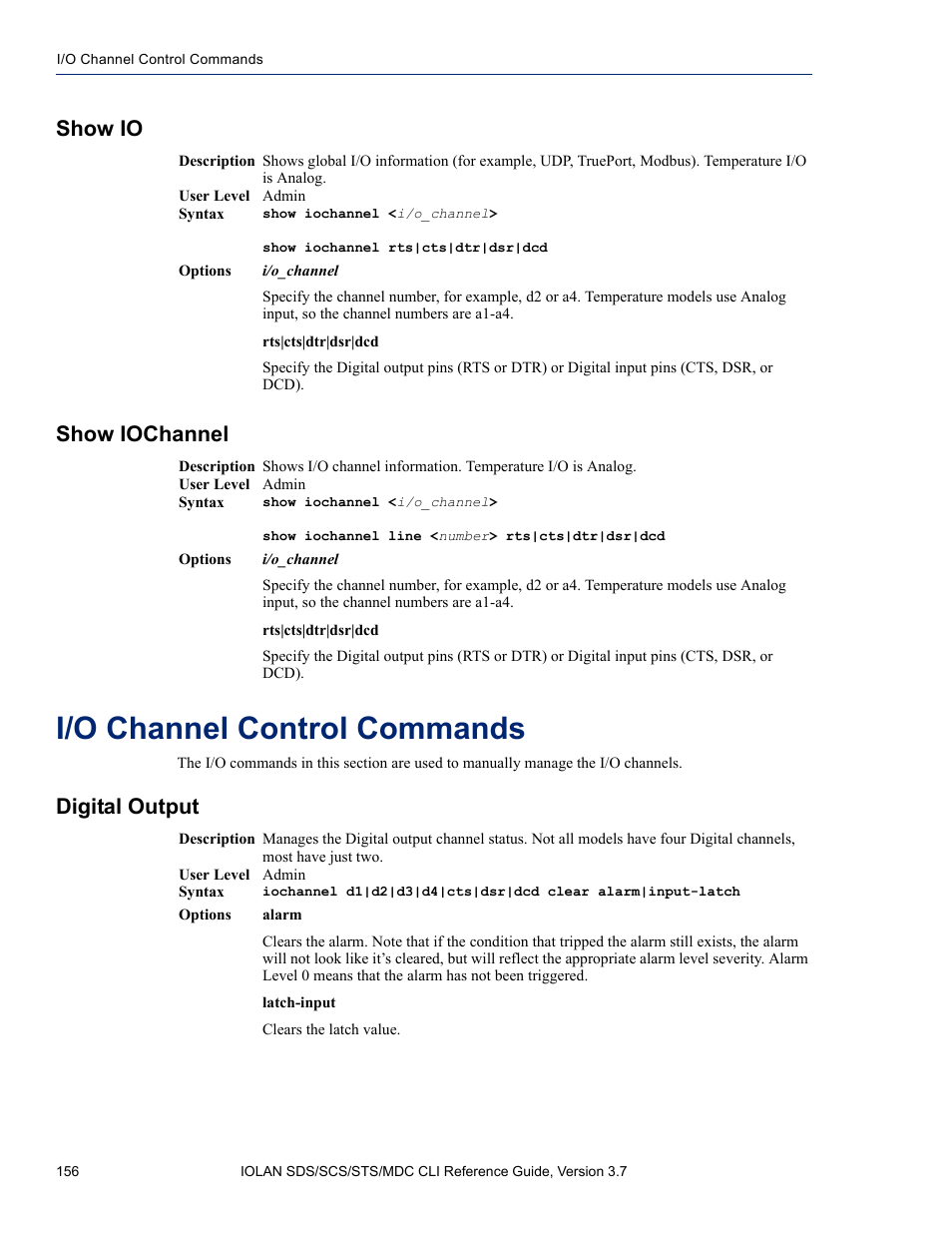 Show io, Show iochannel, I/o channel control commands | Digital output, Show io show iochannel | Perle Systems IOLAN SDS User Manual | Page 156 / 162