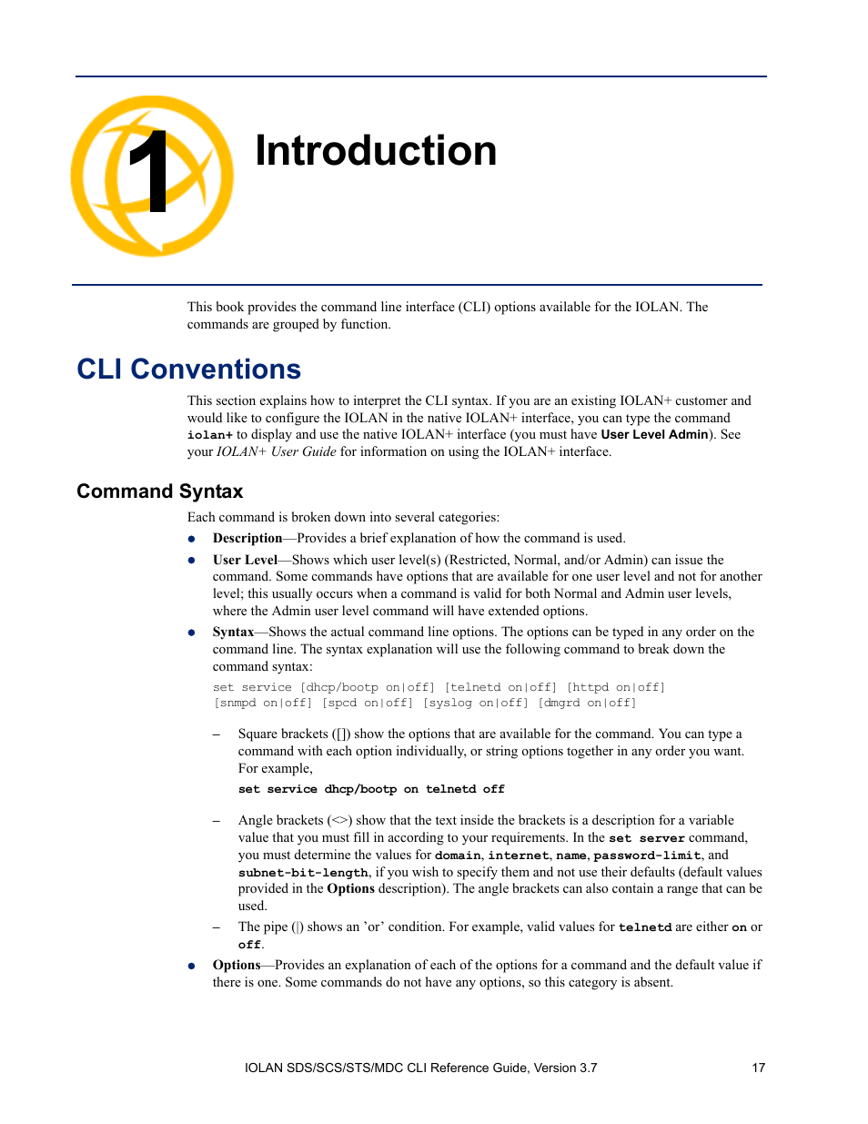 Introduction, Cli conventions, Command syntax | Chapter 1 introduction | Perle Systems IOLAN SDS User Manual | Page 17 / 162