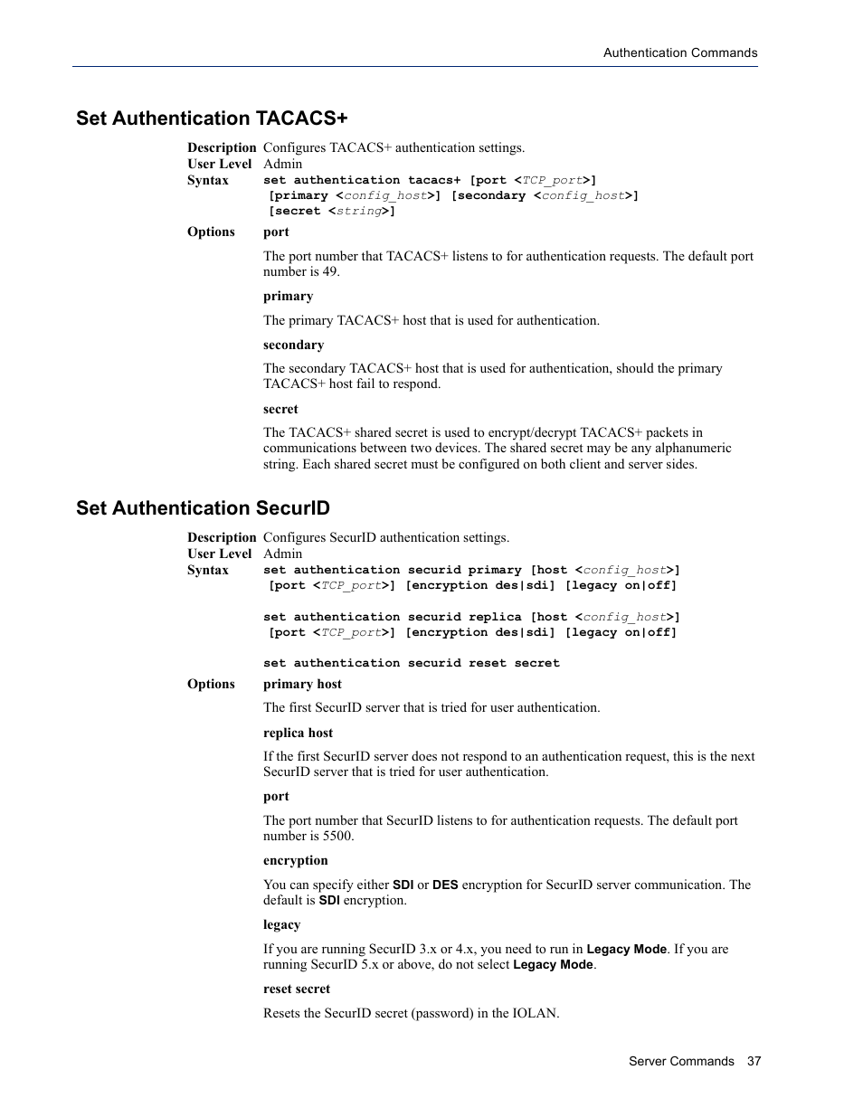 Set authentication tacacs, Set authentication securid | Perle Systems IOLAN SDS User Manual | Page 37 / 162