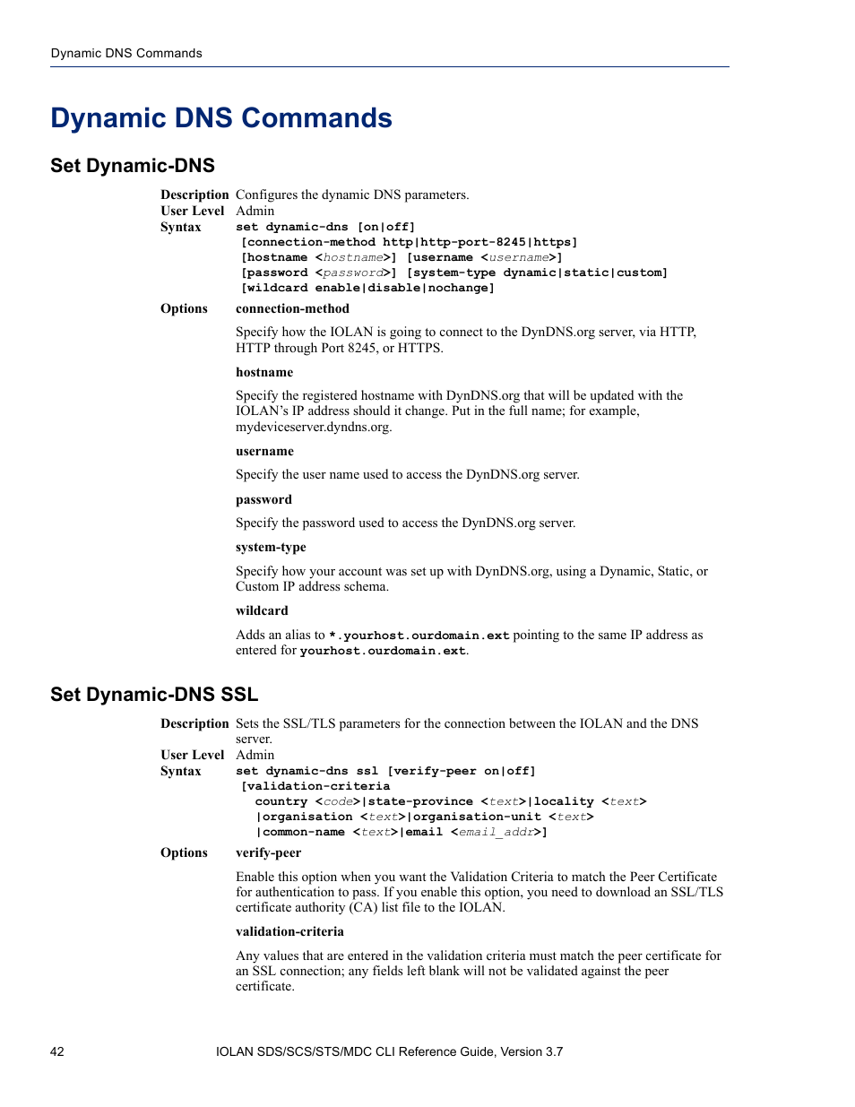 Dynamic dns commands, Set dynamic-dns, Set dynamic-dns ssl | Set dynamic-dns set dynamic-dns ssl | Perle Systems IOLAN SDS User Manual | Page 42 / 162