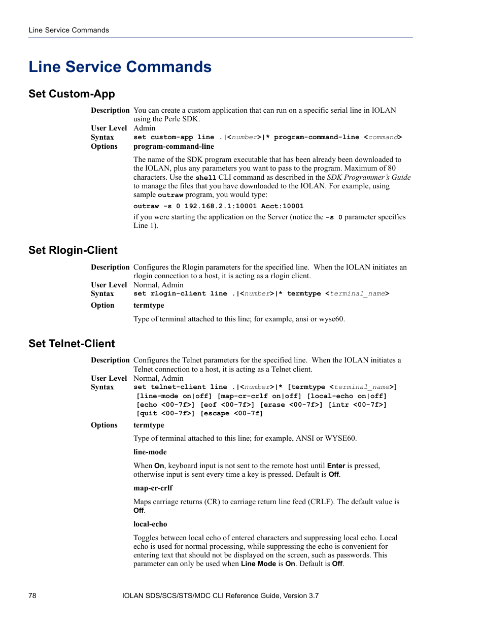 Line service commands, Set custom-app, Set rlogin-client | Set telnet-client, Set custom-app set rlogin-client set telnet-client | Perle Systems IOLAN SDS User Manual | Page 78 / 162