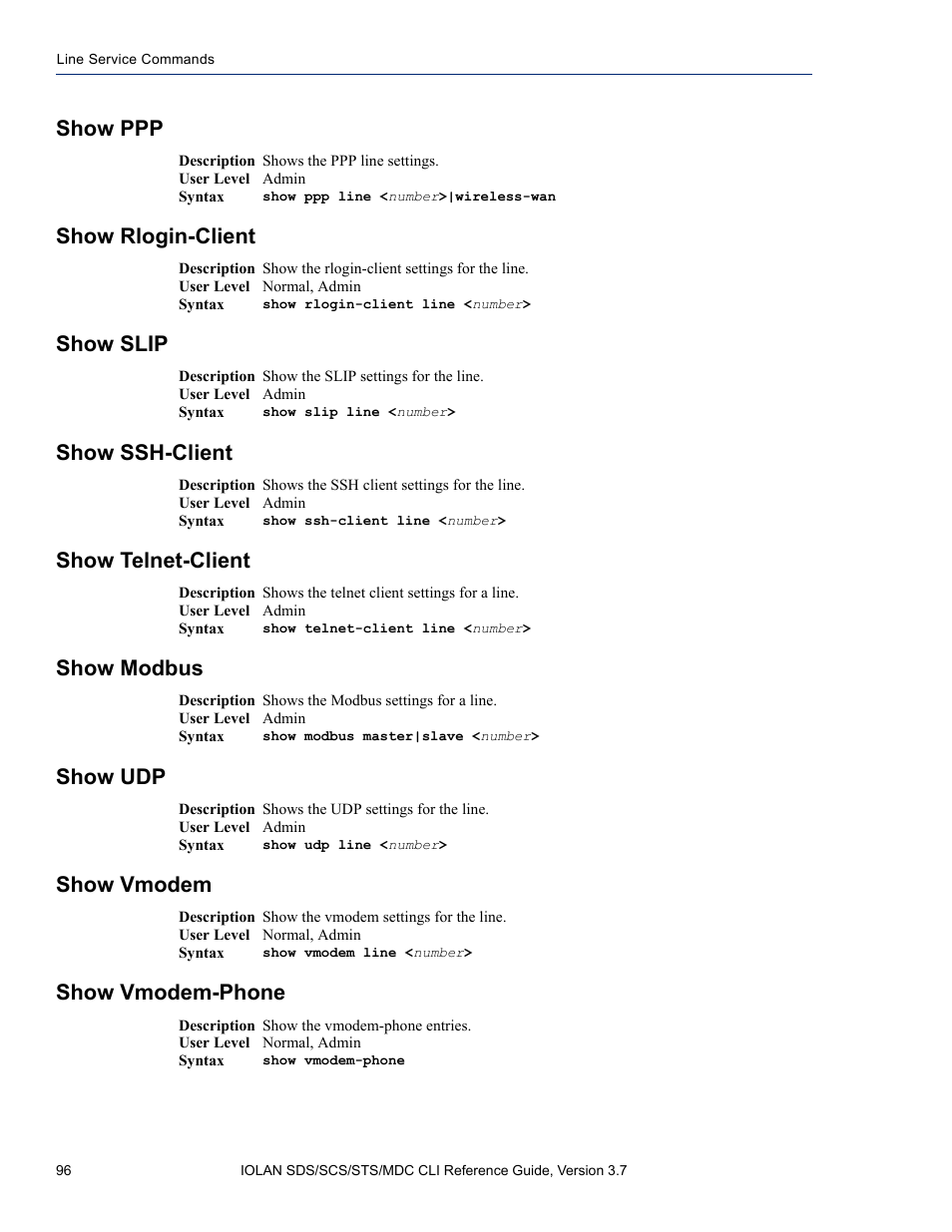 Show ppp, Show rlogin-client, Show slip | Show ssh-client, Show telnet-client, Show modbus, Show udp, Show vmodem, Show vmodem-phone | Perle Systems IOLAN SDS User Manual | Page 96 / 162