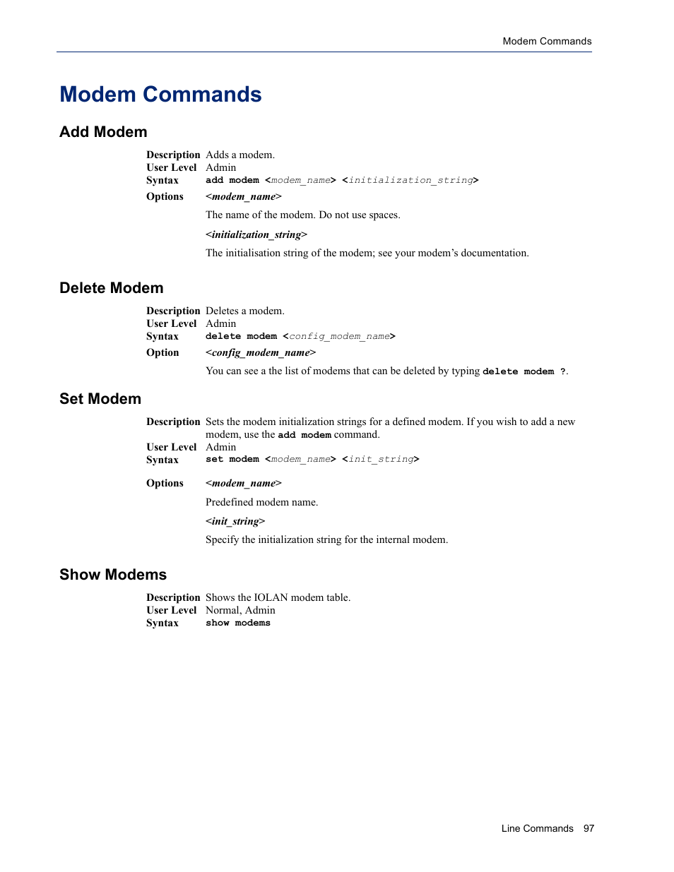Modem commands, Add modem, Delete modem | Set modem, Show modems, Add modem delete modem set modem show modems | Perle Systems IOLAN SDS User Manual | Page 97 / 162