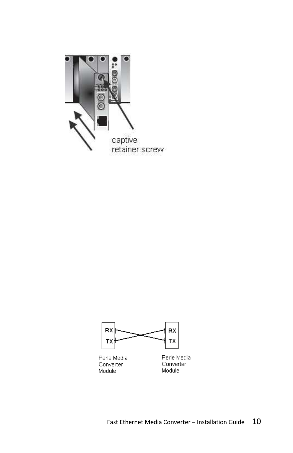 Installing the duplex fiber cable | Perle Systems C-100-XXXXX User Manual | Page 10 / 19