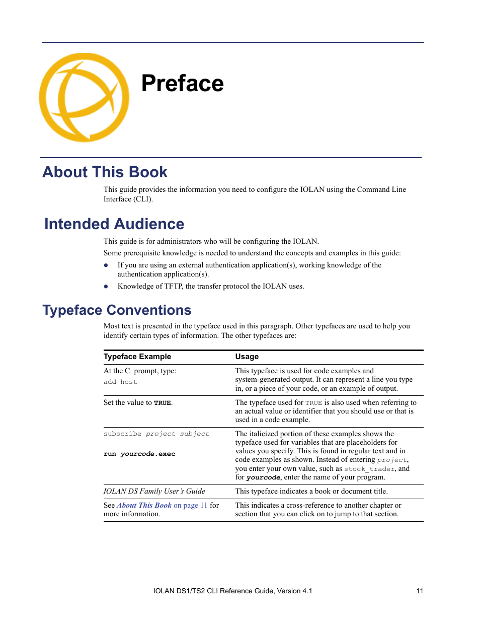 Preface, About this book, Intended audience | Typeface conventions | Perle Systems 5500208-41 User Manual | Page 11 / 93