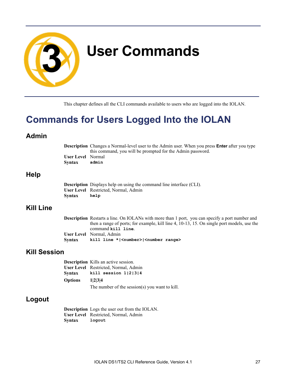 User commands, Commands for users logged into the iolan, Admin | Help, Kill line, Kill session, Logout, Chapter 3 user commands | Perle Systems 5500208-41 User Manual | Page 27 / 93