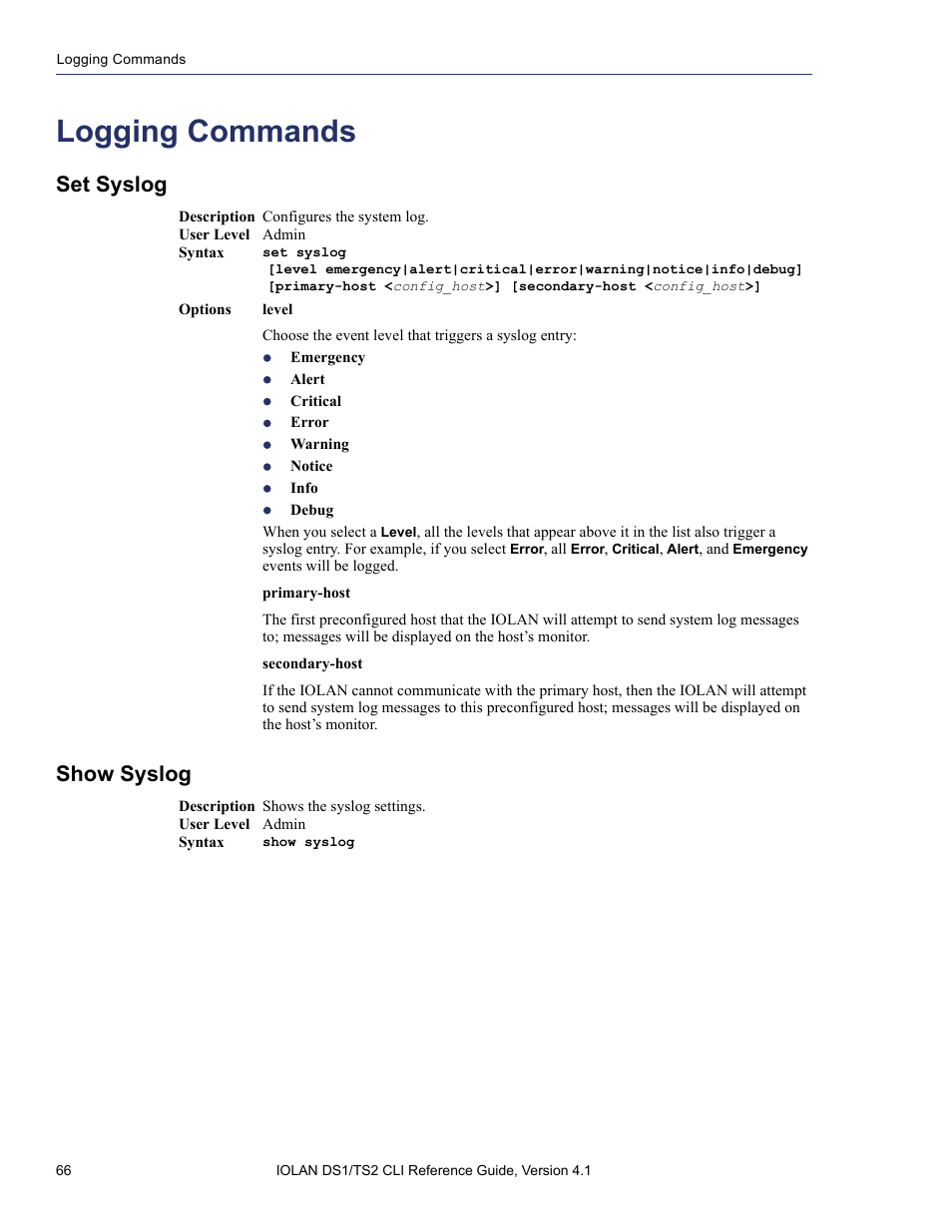 Logging commands, Set syslog, Show syslog | Perle Systems 5500208-41 User Manual | Page 66 / 93