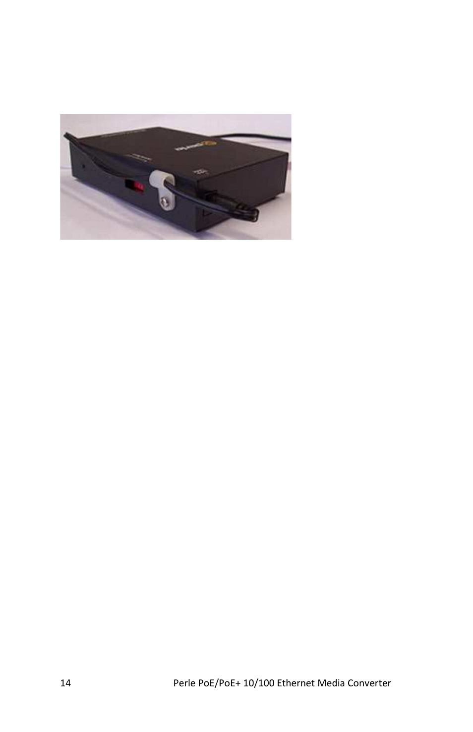 Attaching the power cord strain relief clip, Powering up the perle media converter | Perle Systems S-110P User Manual | Page 14 / 23