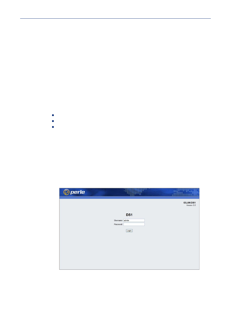 Webmanager, Overview, Access platforms | Unique features, Connecting to the iolan using webmanager | Perle Systems Perle IOLAN DS1 User Manual | Page 35 / 224