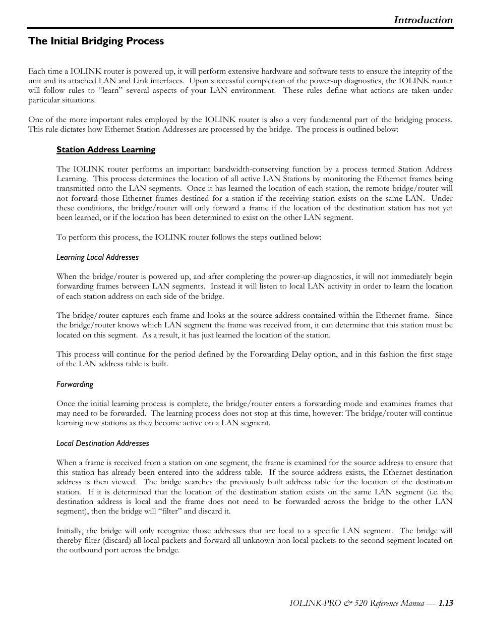 The initial bridging process, Station address learning, Learning local addresses | Forwarding, Local destination addresses, Introduction | Perle Systems IOLINK-PRO IOLINK-520 User Manual | Page 14 / 80