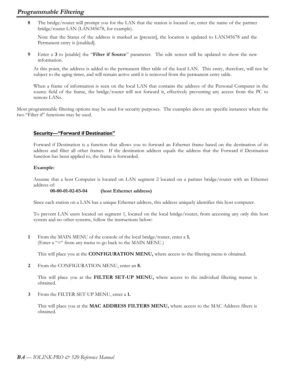 Security—“forward if destination, Programmable filtering | Perle Systems IOLINK-PRO IOLINK-520 User Manual | Page 67 / 80