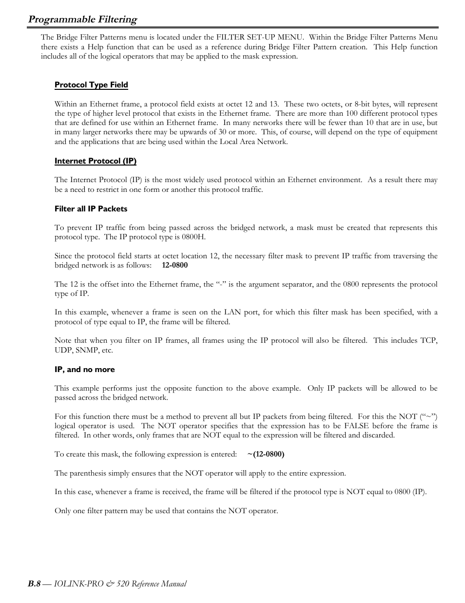 Protocol type field, Internet protocol (ip), Filter all ip packets | Ip, and no more, Programmable filtering | Perle Systems IOLINK-PRO IOLINK-520 User Manual | Page 71 / 80