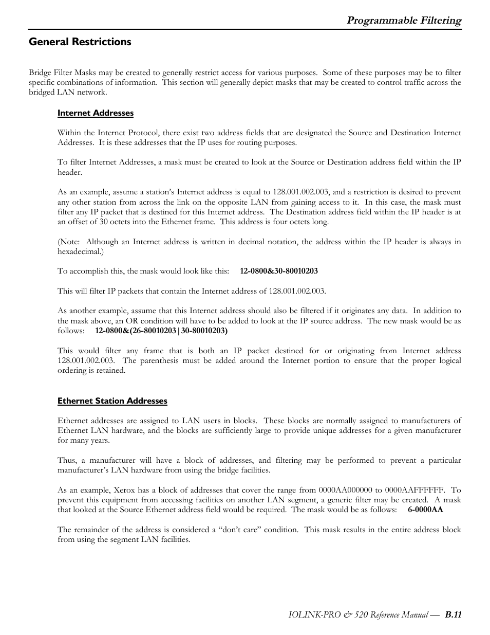 General restrictions, Internet addresses, Ethernet station addresses | Programmable filtering | Perle Systems IOLINK-PRO IOLINK-520 User Manual | Page 74 / 80