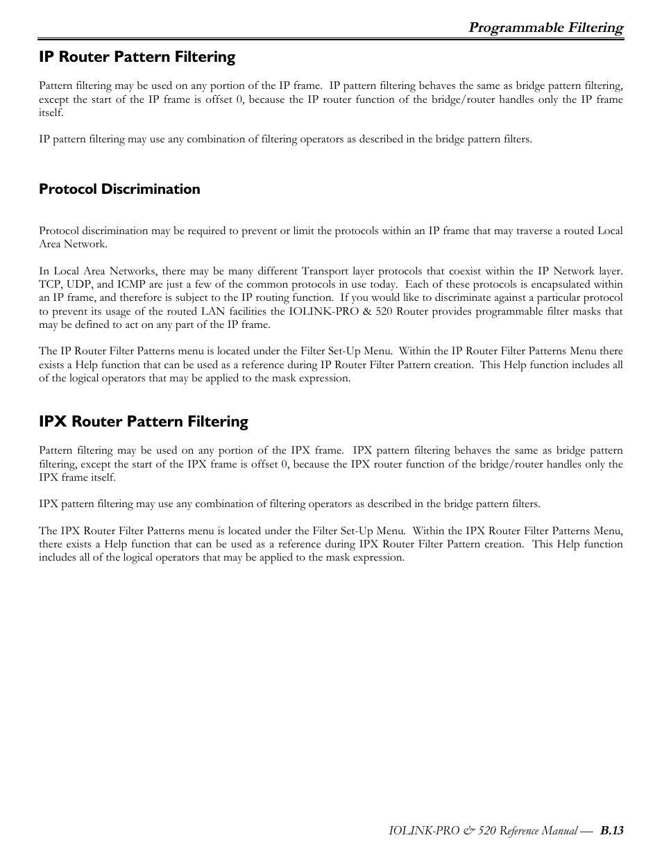 Ip router pattern filtering, Protocol discrimination, Ipx router pattern filtering | Programmable filtering | Perle Systems IOLINK-PRO IOLINK-520 User Manual | Page 76 / 80
