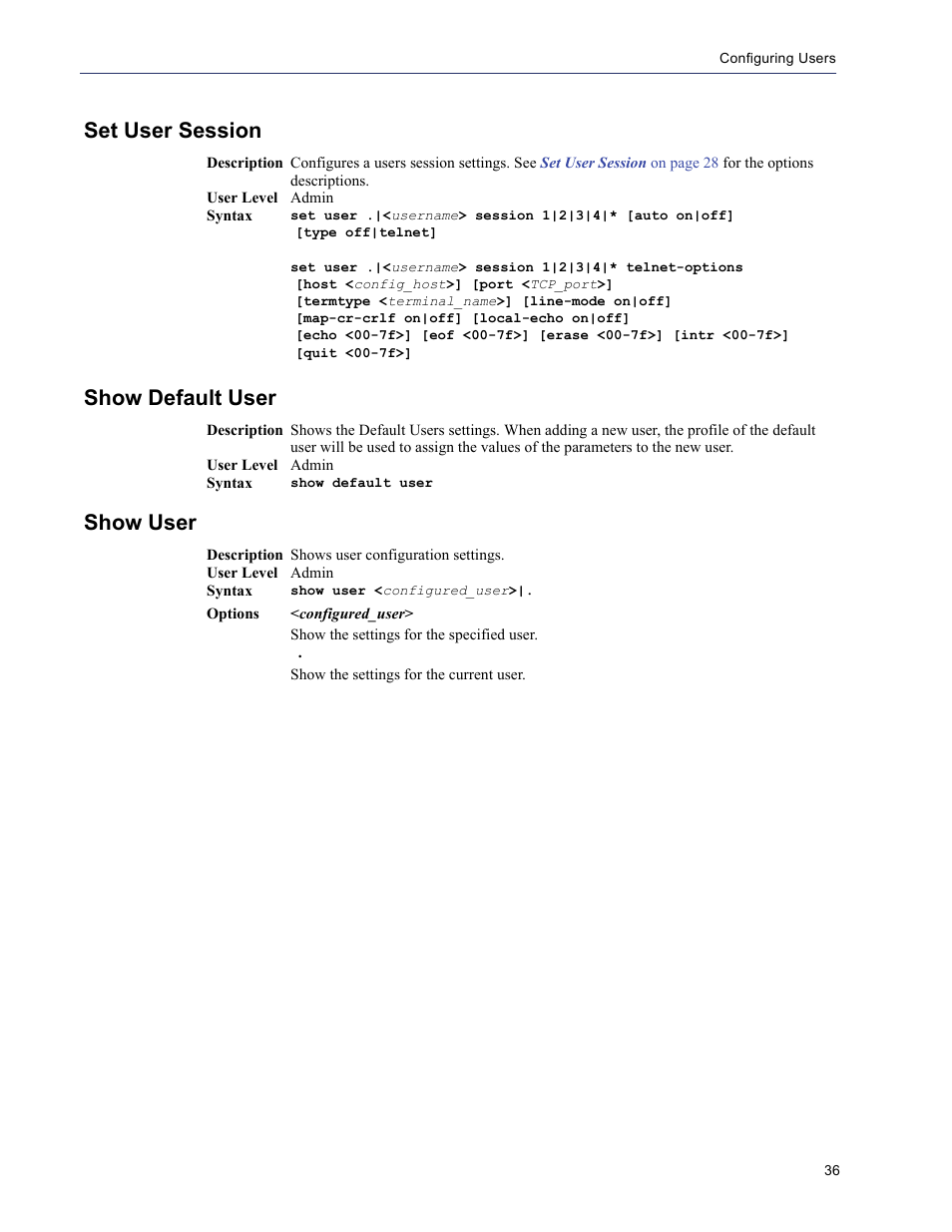 Set user session, Show default user, Show user | Perle Systems 5500208-43 User Manual | Page 35 / 89