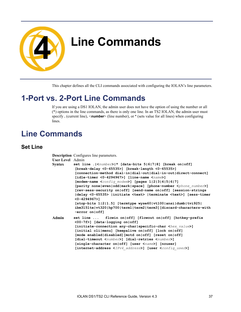 Line commands, Port vs. 2-port line commands, Set line | Chapter 4 line commands | Perle Systems 5500208-43 User Manual | Page 36 / 89