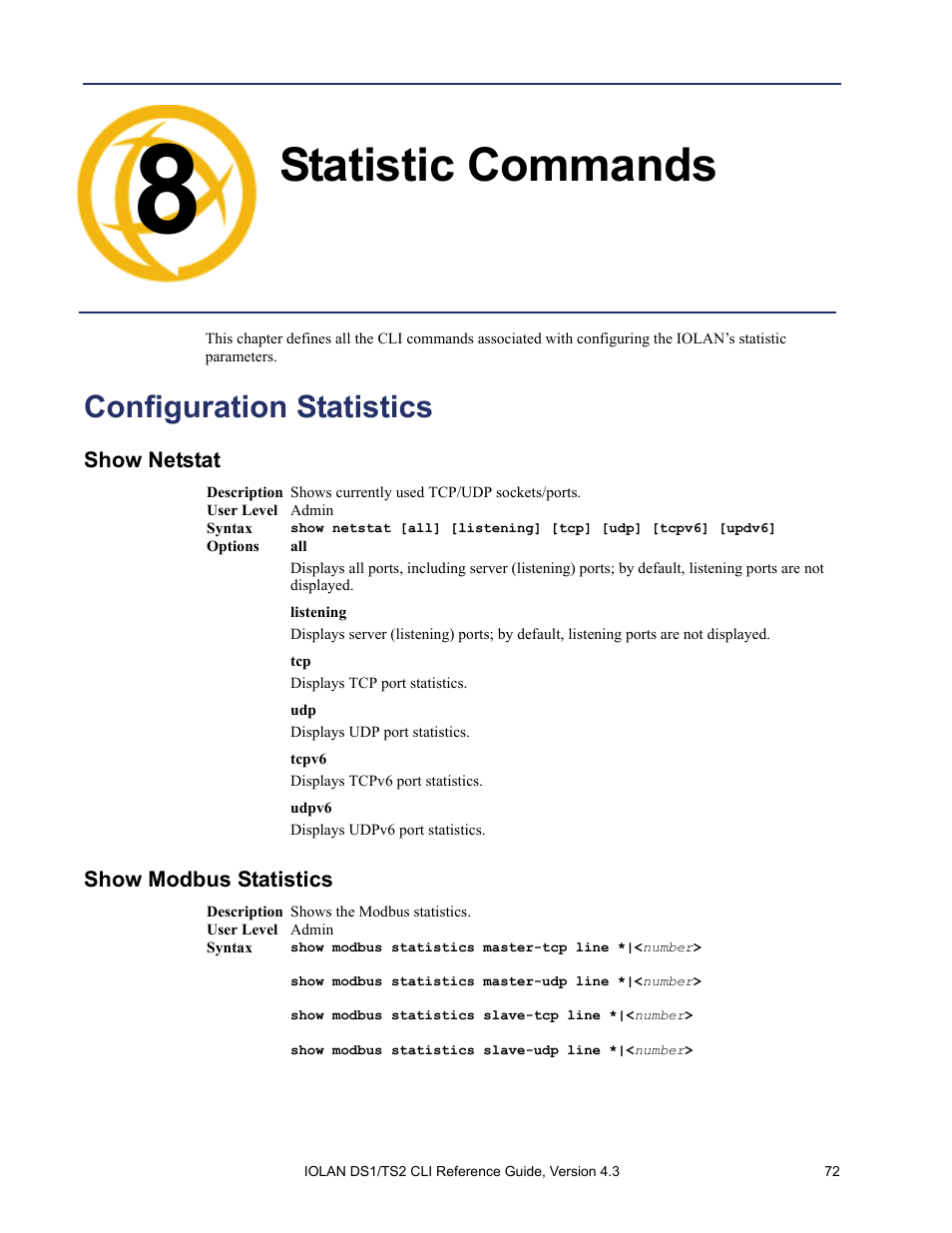 Statistic commands, Configuration statistics, Show netstat | Show modbus statistics, Chapter 8 statistic commands | Perle Systems 5500208-43 User Manual | Page 71 / 89