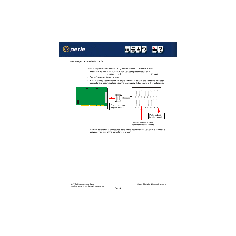 Connecting a 16 port distribution box | Perle Systems Adaptors User Manual | Page 102 / 129