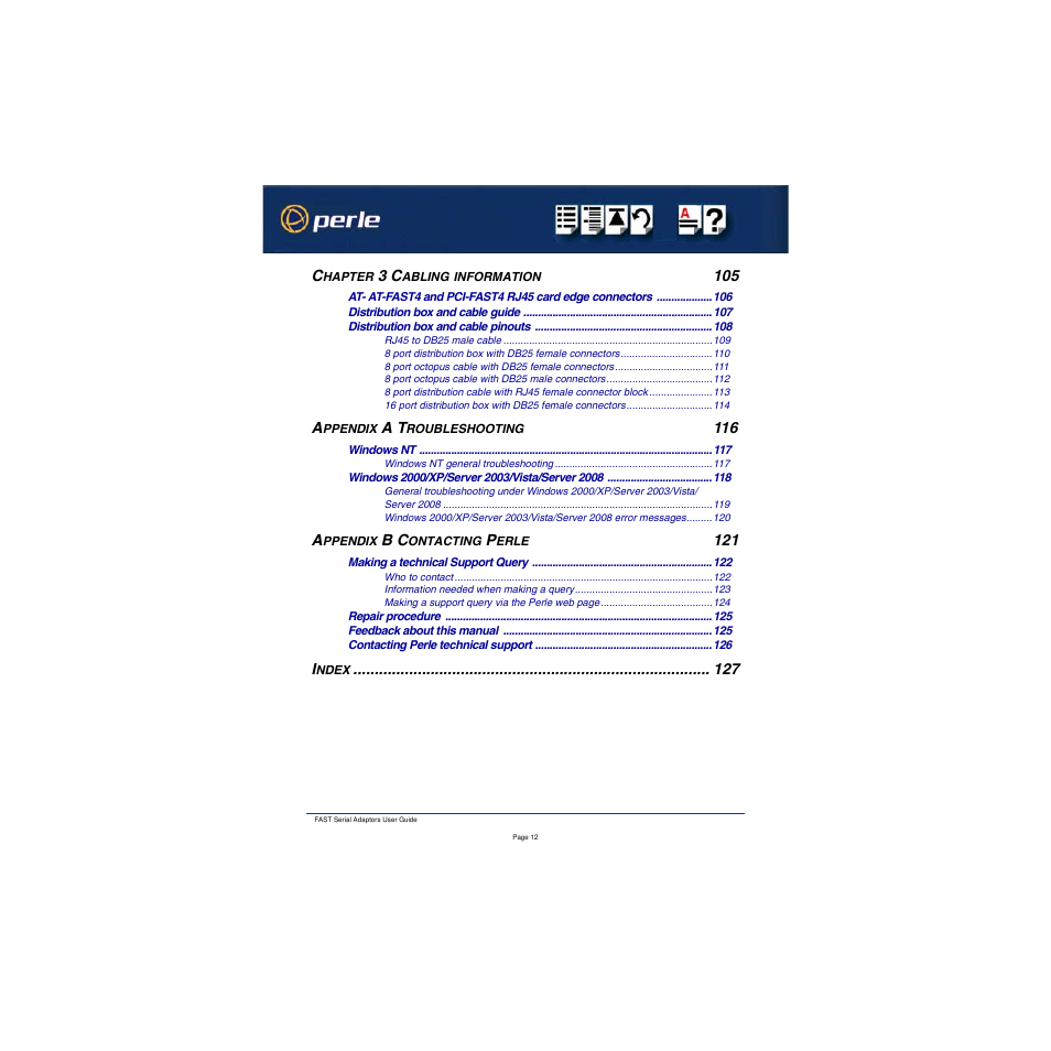 Chapter 3 cabling information 105, Appendix a troubleshooting 116, Appendix b contacting perle 121 | Index 127 | Perle Systems Adaptors User Manual | Page 12 / 129