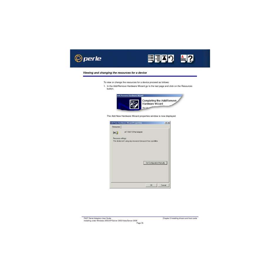 Viewing and changing the resources for a device | Perle Systems Adaptors User Manual | Page 35 / 129
