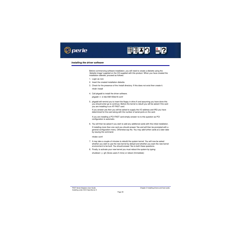 Installing the driver software, Installing the, Driver software | Perle Systems Adaptors User Manual | Page 49 / 129