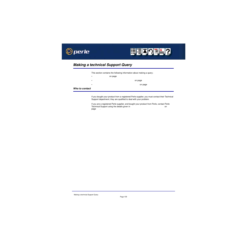 Making a technical support query, Who to contact | Perle Systems RIO 5500036-17 User Manual | Page 319 / 327