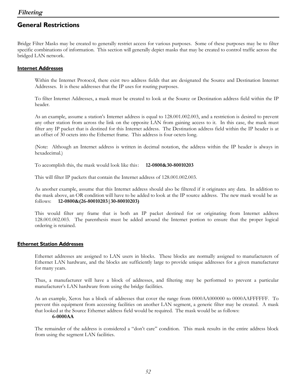 Filtering, General restrictions | Perle Systems P840 User Manual | Page 52 / 58