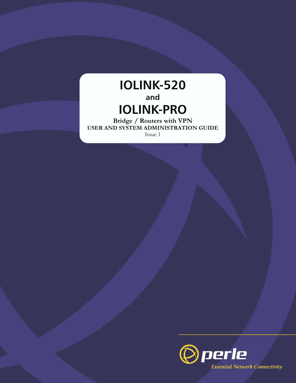 Iolink-520 iolink-pro | Perle Systems IOLINK-520 User Manual | Page 2 / 110