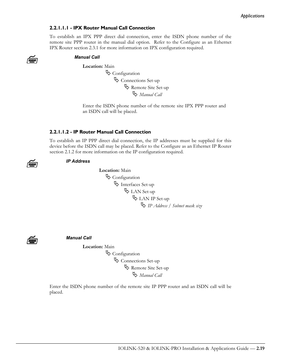 1 - ipx router manual call connection, 2 - ip router manual call connection | Perle Systems IOLINK-520 User Manual | Page 39 / 110