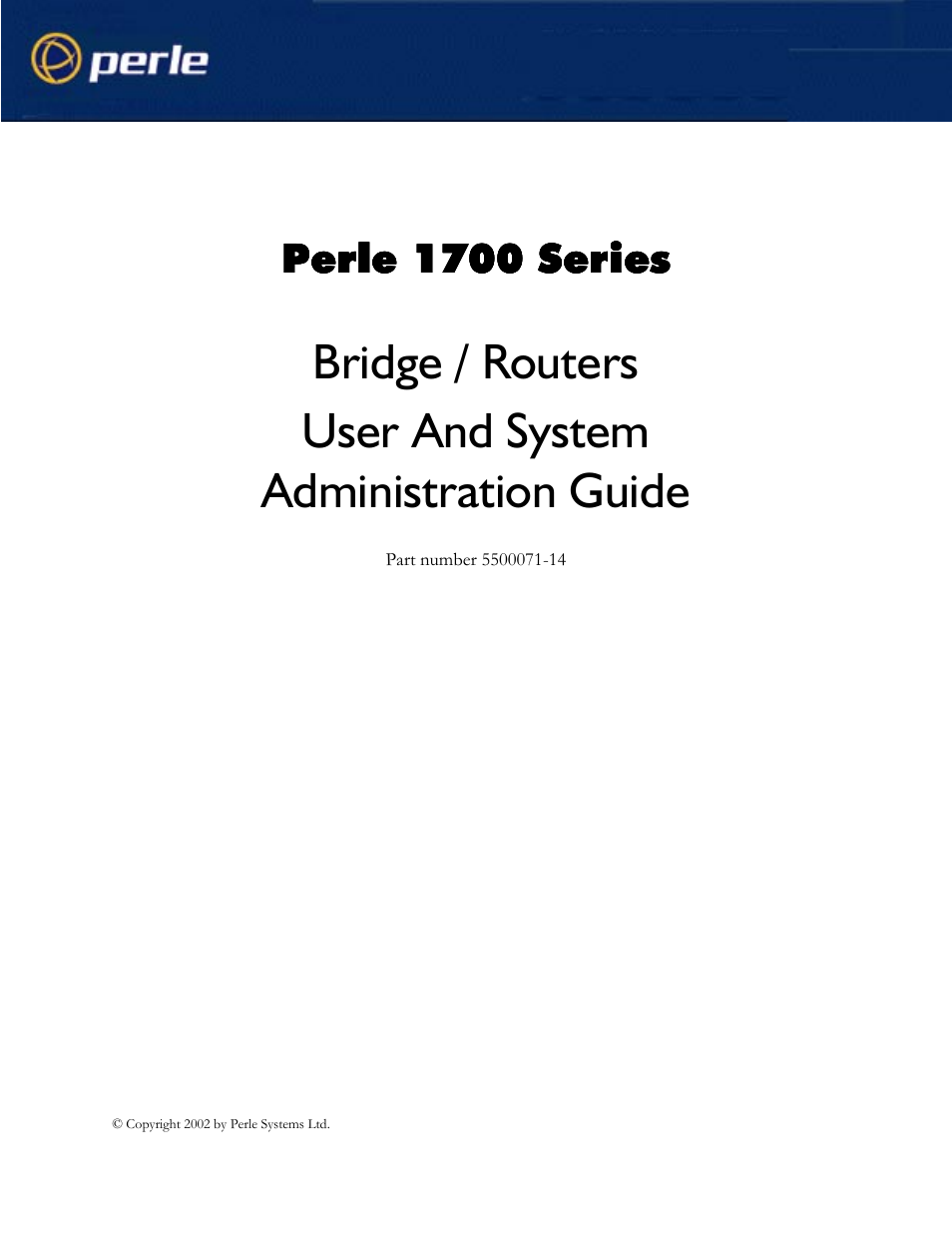 Perle Systems 1700 User Manual | 100 pages